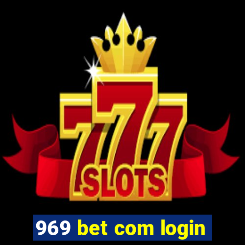 969 bet com login